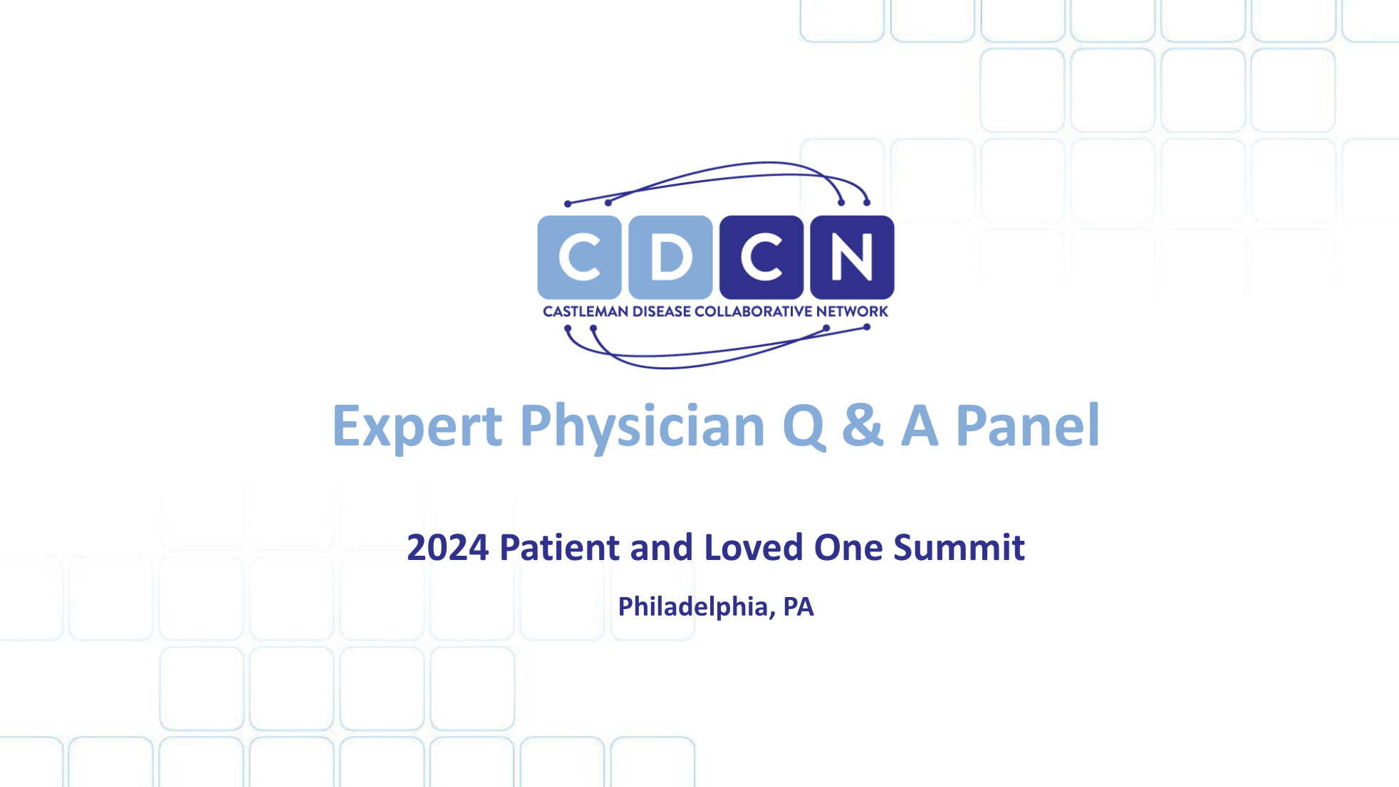 2024 Patient and Loved One Summit Expert Q&A Panel Session